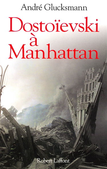 Dostoïevski à Manhattan