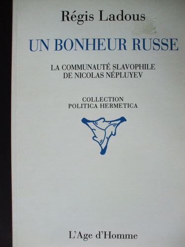 Un bonheur russe