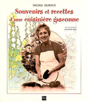 Souvenirs et recettes d'une cuisinière gasconne
