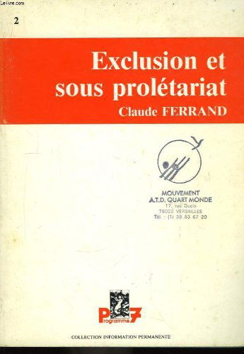Exclusion et sous-prolétariat