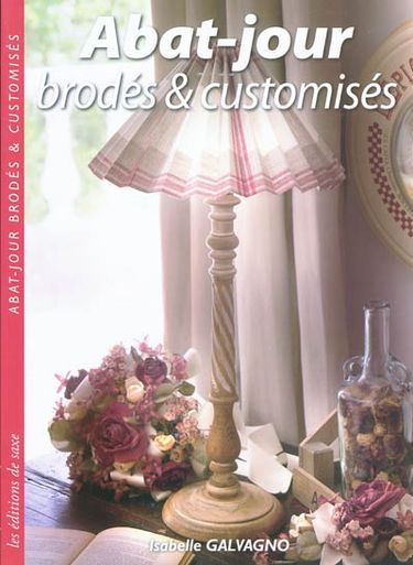 Abat-jour brodés & customisés