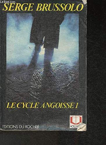 Cycle angoisse. Vol. 1. Cauchemar à louer. La Meute. Krucifix