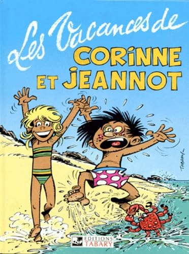 Les vacances de Corinne et Jeannot