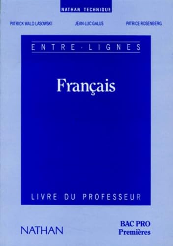 Entre lignes, 1re bac professionnel, professeur