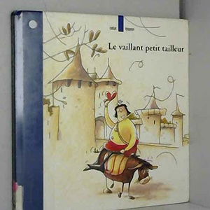 Le vaillant petit tailleur