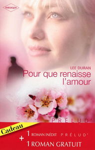 Pour que renaisse l'amour. L'ombre du scandale