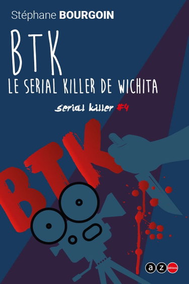 Couverture de B.t.k.: le sérial killer de Wichita