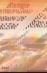 Mémoires d'un Egyptien. Vol. 1. Le chemin de Jérusalem