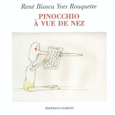 Pinocchio à vue de nez