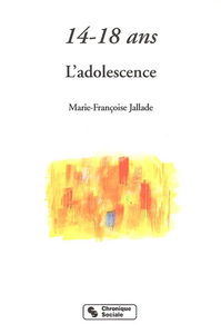 14-18 ans : l'adolescence
