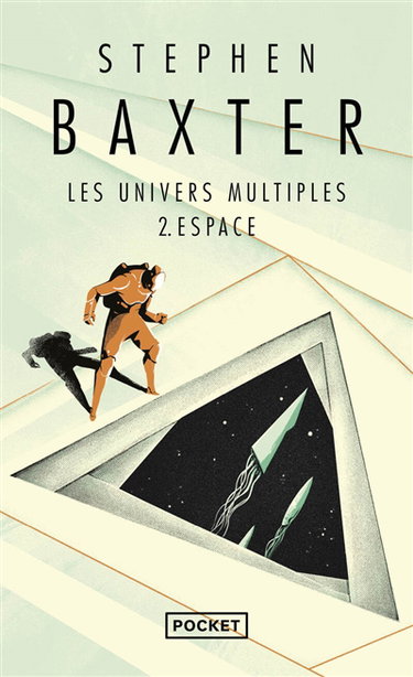 Les univers multiples. Vol. 2. Espace