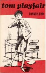 Couverture de Francis Finn. Tom Playfair. Traduit de l'anglais par C. Chevalier. 2e édition française