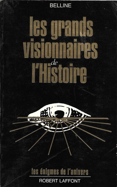 Les Grands visionnaires de l'histoire