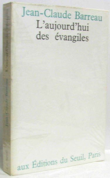 L'Aujourd'hui des Evangiles