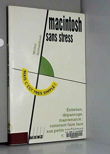Macintosh sans stress