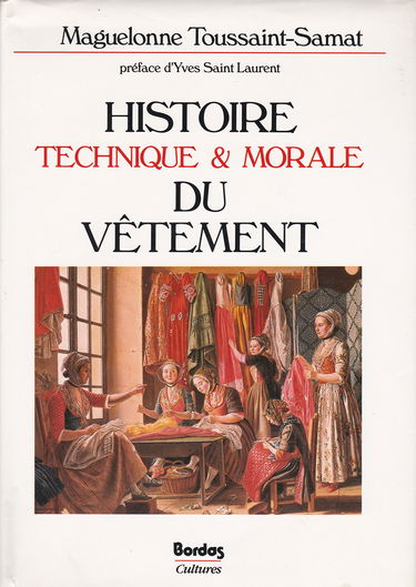 Histoire technique et morale du vêtement
