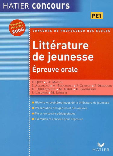 Littérature de jeunesse, PE1 : épreuve orale, nouveau concours 2006