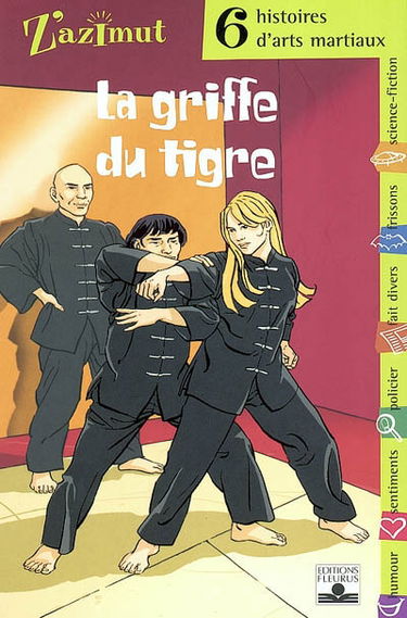 La griffe du tigre : 6 histoires d'arts martiaux