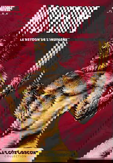 Marvel Dark: Le côté obscur T10 - Wolverine