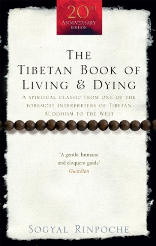 Couverture de The Tibetan Book Of Living And Dying: A Spiritual Classic from One of the Foremost Interpreters of Tibetan Buddhism to the West