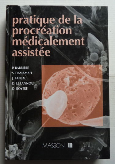 Pratique de procréation médicalement assistée