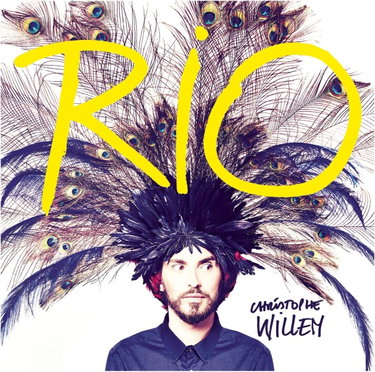 Couverture de Rio par Christophe Willem