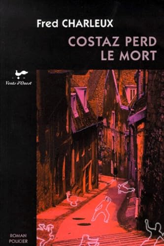 Costaz Perd Le Mort