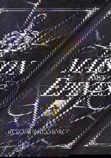 La Maison des Épines