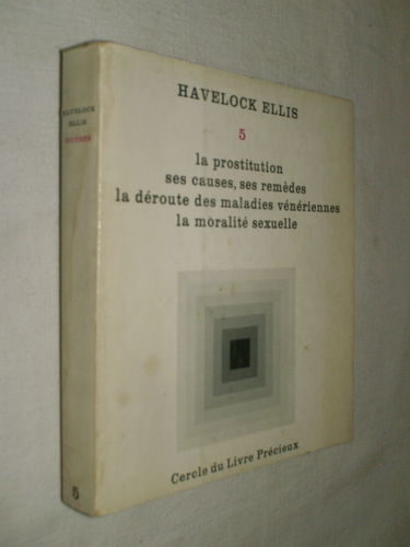 La prostitution, ses causes, ses remèdes, la déroute des maladies vénériennes, la moralité sexuelle