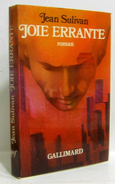 Couverture de Joie errante. 1974. Broché. 304 pages. (Littérature)