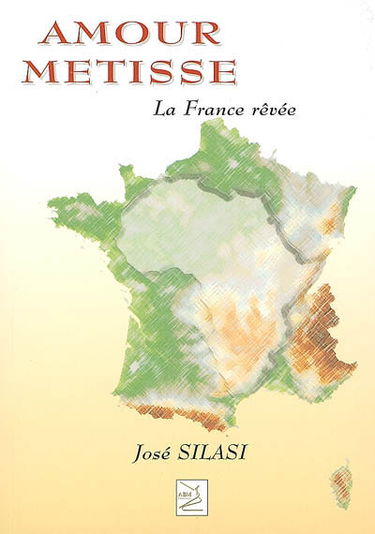 Amour métisse : la France rêvée