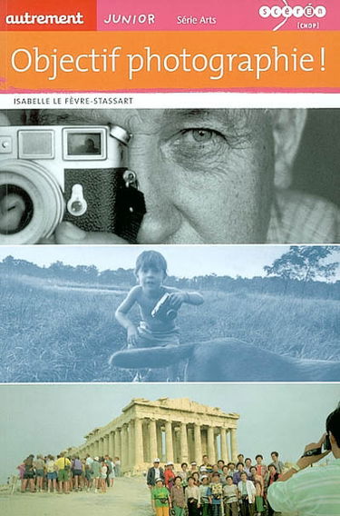 Objectif photographie !