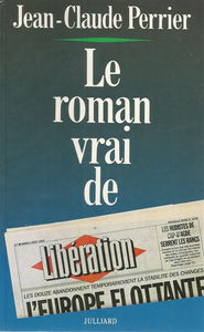 Le Roman vrai de Libération