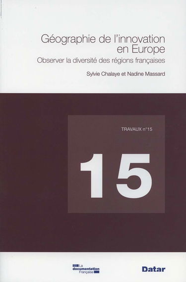 Géographie de l'innovation en Europe: Observer la diversité des régions françaises