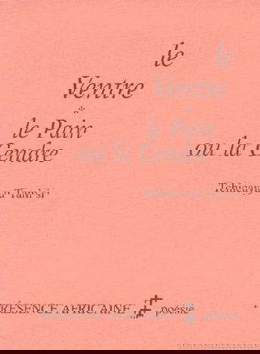 Le ventre. Le pain ou la cendre