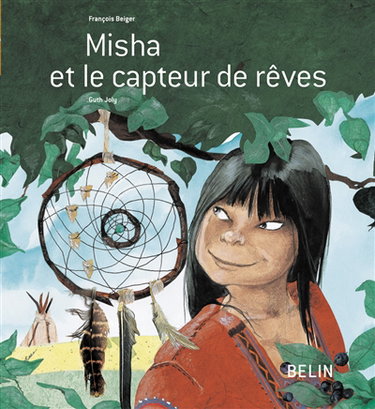 Misha et le capteur de rêves