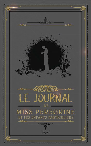 Couverture de Le journal de Miss Peregrine et les enfants particuliers par Ransom Riggs