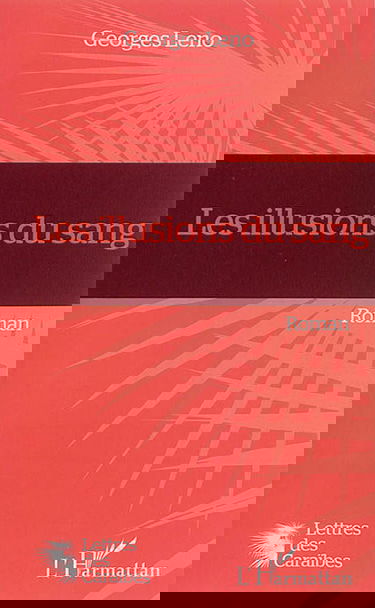 Les illusions du sang