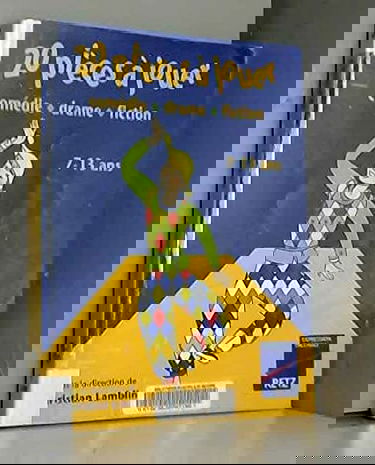 20 pièces à jouer 7-13 ans: Comédie, drame, fiction