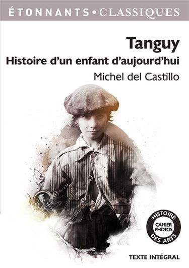 Tanguy : histoire d'un enfant d'aujourd'hui