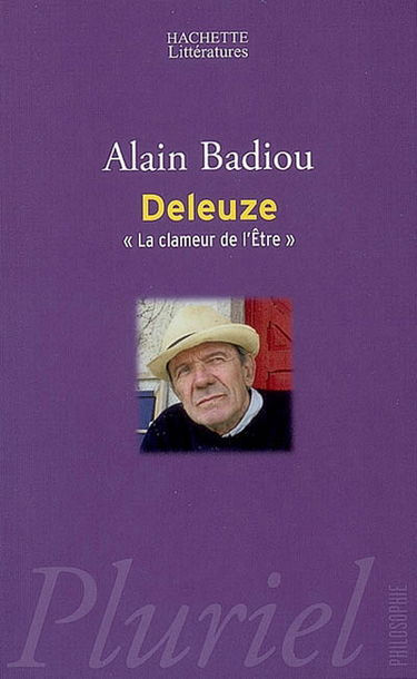 Gilles Deleuze : la clameur de l'être