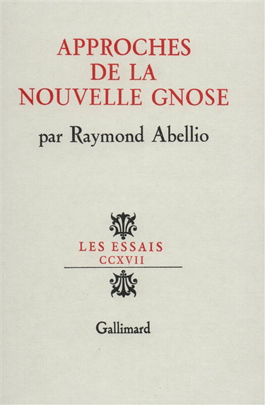 Couverture de Approches de la Nouvelle Gnose par Raymond Abellio