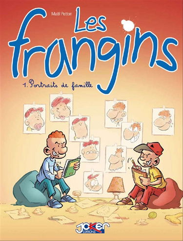 Les frangins. Vol. 1. Portraits de famille