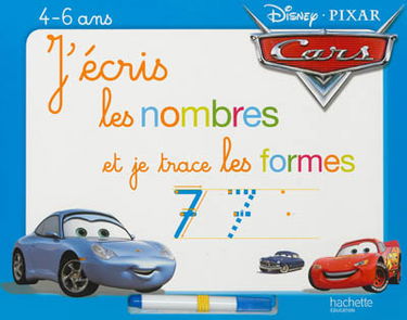 J'écris les nombres et je trace les formes, Cars : 4-6 ans