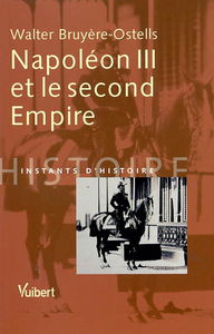 Napoléon III et le second Empire