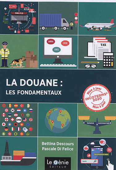 Couverture de La douane : les fondamentaux
