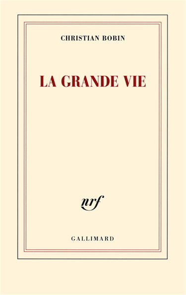 La grande vie