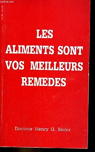 Les aliments sont vos meilleurs remedes