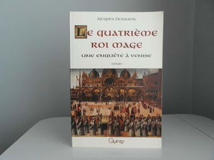 Le quatrième roi mage: Une enquête à Venise