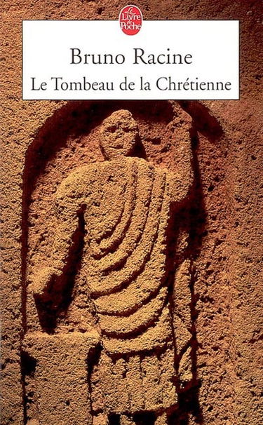 Le tombeau de la chrétienne